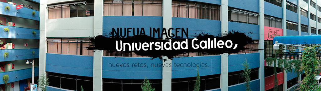 Imagen: Universidad Galileo, nuevos retos, nuevas tecnologías