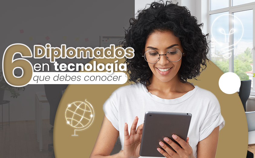 Diplomados en tecnología que te pueden interesar