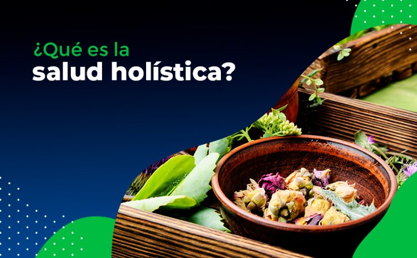 ¿Qué es salud holística? FABIQ