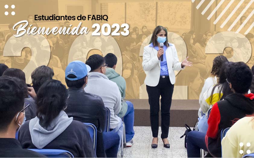 Estudiantes de FABIQ reciben bienvenida 2023