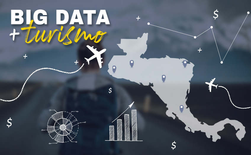 Big Data una estrategia de crecimiento para modelos de negocio en turismo