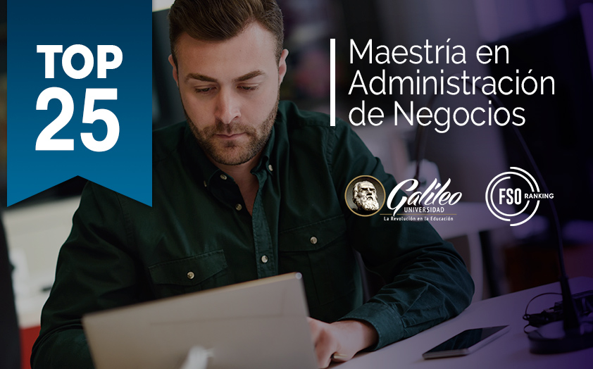 La Maestría de Administración de Negocios de FACTI es parte del top 25 del Ranking FSO 2019 de MBAs online por tercer año consecutivo