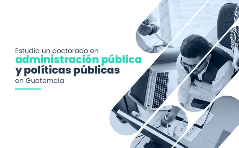 Doctorado en Administración Pública y Políticas Públicas