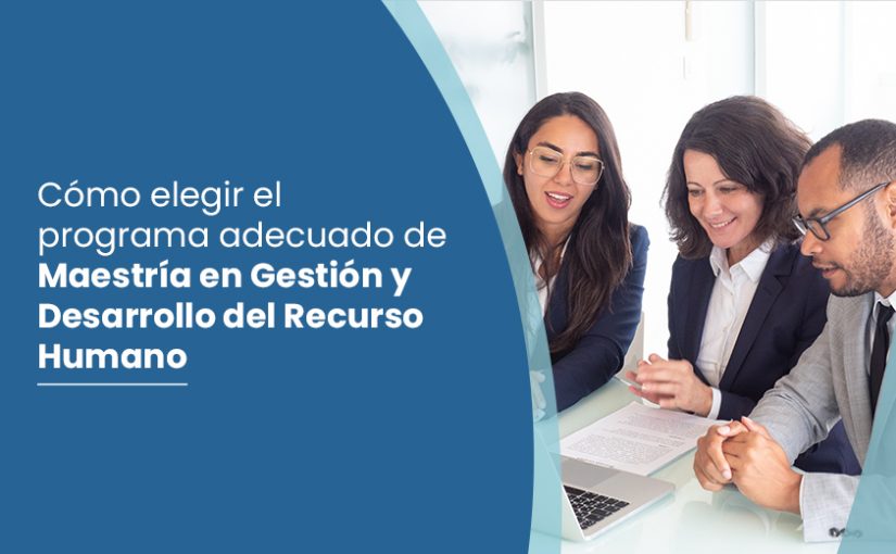 Maestría en Gestión y Desarrollo del Recurso Humano