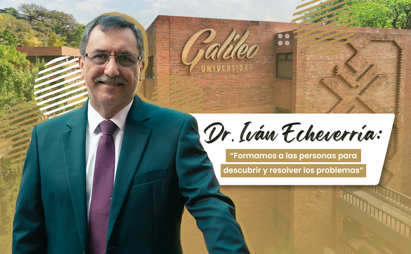 Dr. Iván Echeverría: “Formamos a las personas para descubrir y resolver los problemas”