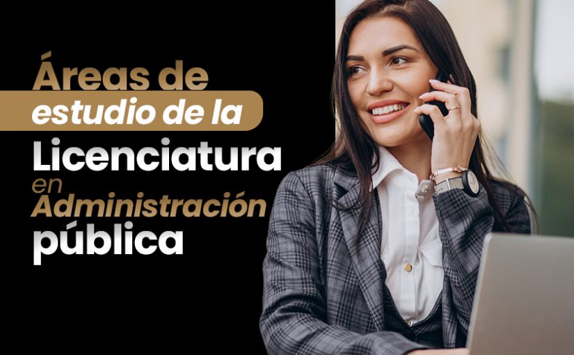 Licenciatura en Administración Pública