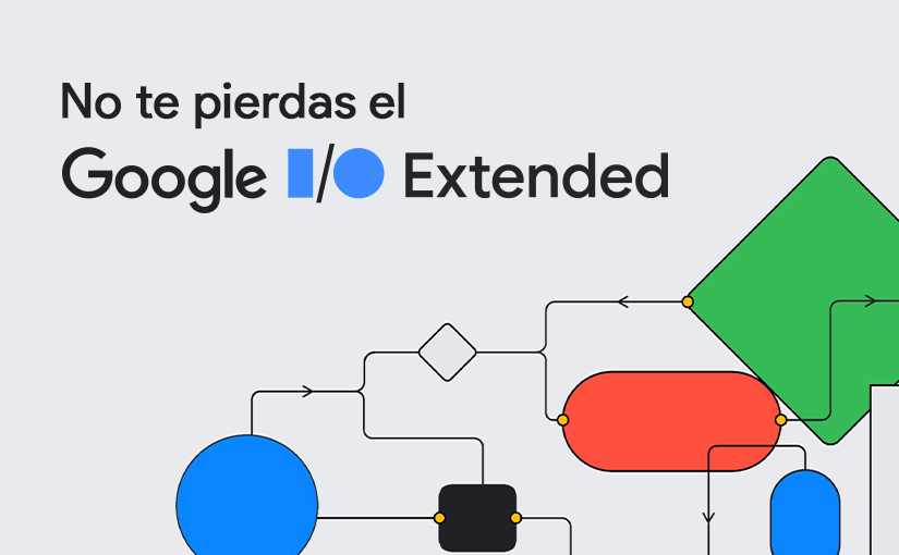 Google I/O Extended Guatemala