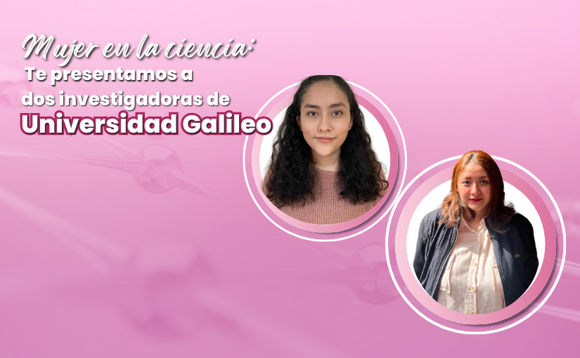 Día de la Mujer en la Ciencia Universidad Galileo