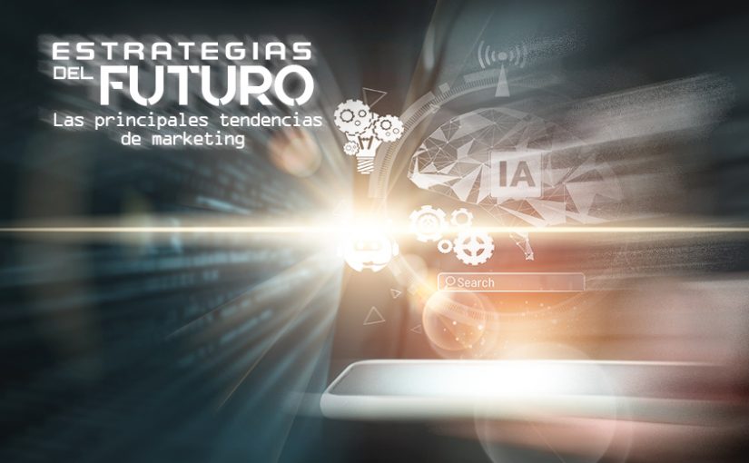 Tendencias 2025 en mercadotecnia