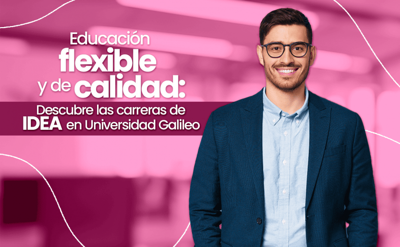 Carreras IDEA de Universidad Galileo