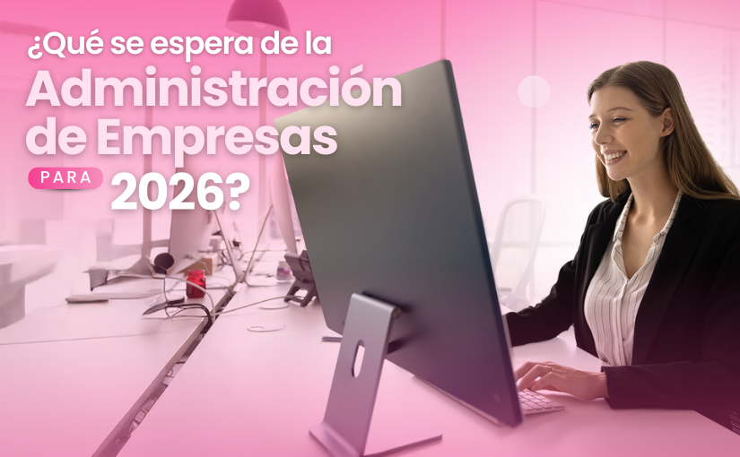 La administración empresarial