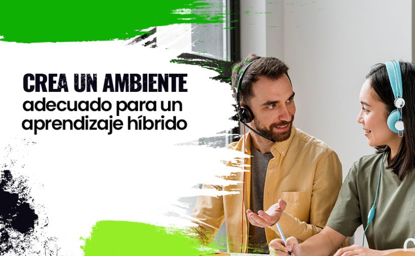 educación híbrida ambiente